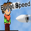 Bullet Speed spielen!