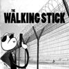 The Walking Stick spielen!